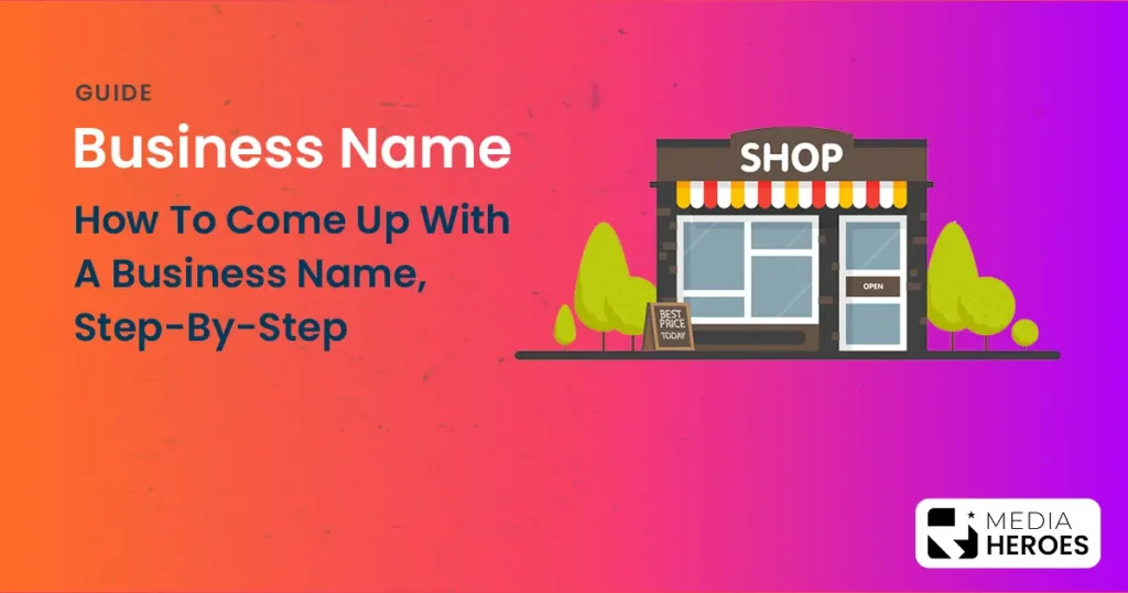 How To Come Up With A Business Name